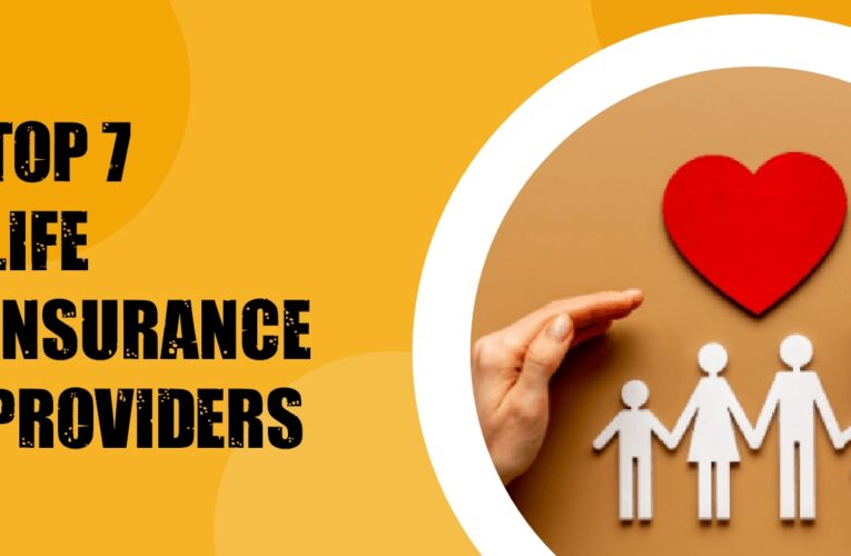 Top 7 Life Insurance Providers in the UK